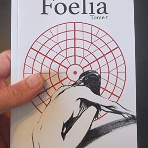 Foelia - Tome 1
