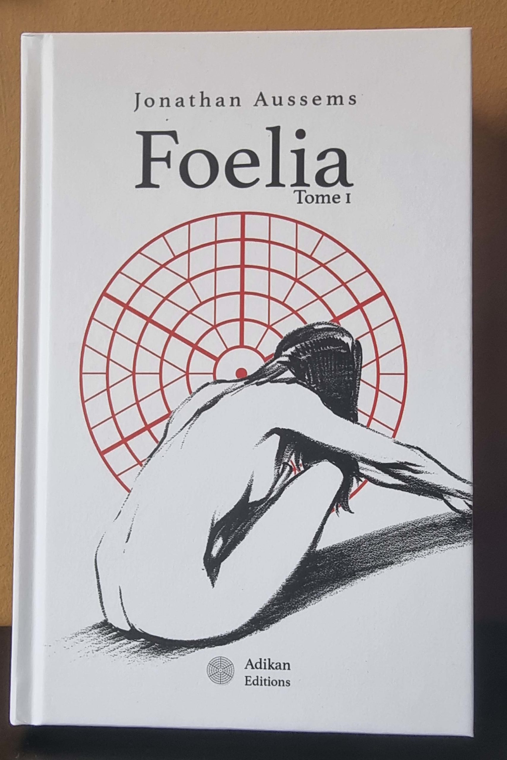 Foelia - Tome 1 (format "deluxe")